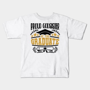 Proud Godsister Of The Graduate Graduation Gift Kids T-Shirt